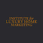 Institute for Luxury Home Marketing YouTube Profile Photo