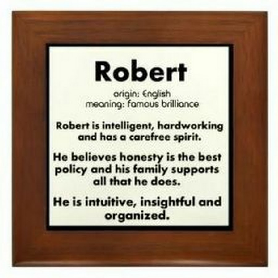 Famous mean. Robert (name). Tile meaning. Famous meaning. My names Roberto im 32.