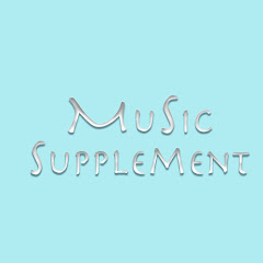 MusicSupplementミュージックサプリメント