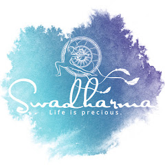 Swadharma - life is precious net worth