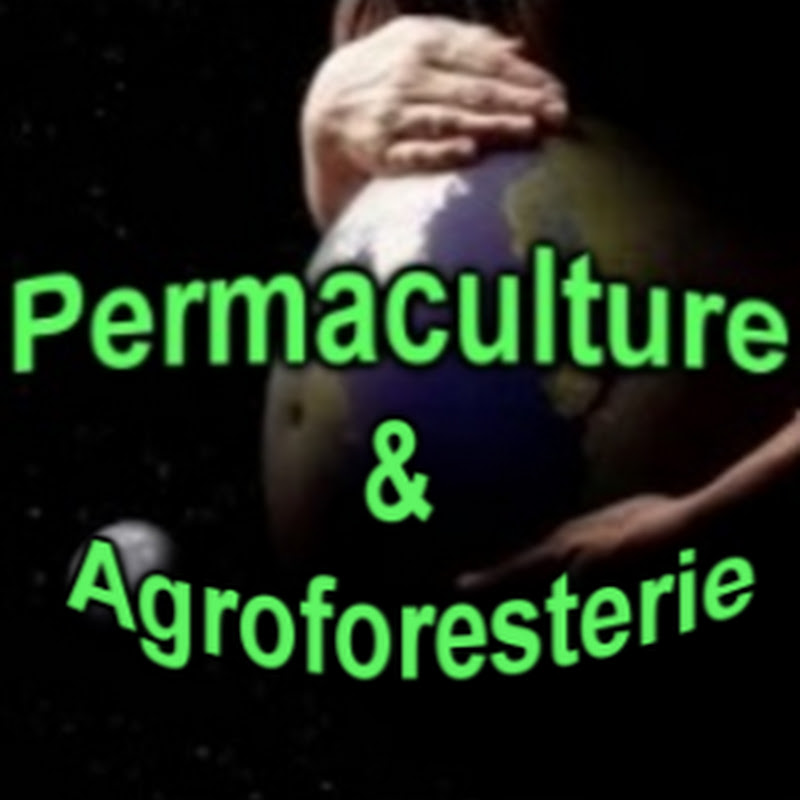 Permaculture & Agroforesterie