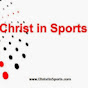 Christ In Sports YouTube Profile Photo
