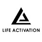 LIFE ACTIVATION