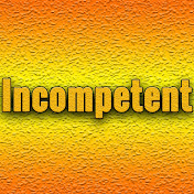 Incompetent CS:GO