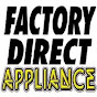 Factory Direct Appliance - @FactoryDirectAppl YouTube Profile Photo