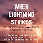 When Lightning Strikes Film YouTube Profile Photo