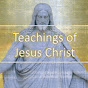 Teachings of Jesus Christ YouTube Profile Photo