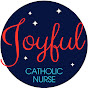 Joyful Catholic Nurse YouTube Profile Photo