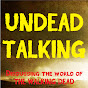 Undead Talking YouTube Profile Photo