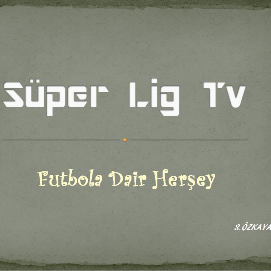 Süper Lig Tv- [OFFICIAL] - YouTube