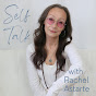 Self Talk with Rachel Astarte YouTube Profile Photo