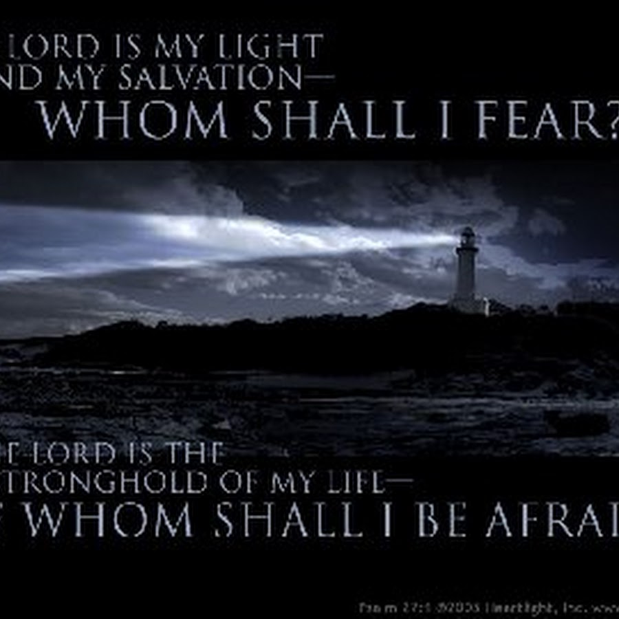 Псалом 27:1. Governments should be afraid of their people. Shall i be afraid. Библия зима. Shall i be afraid.