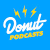 What could Donut Podcasts buy with $100 thousand?