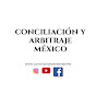Conciliacion y Arbitraje Mexico