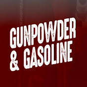Gunpowder & Gasoline