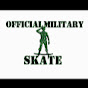 OFFICIAL MILITARY SKATE YouTube Profile Photo