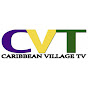 Caribbean Village TV YouTube Profile Photo