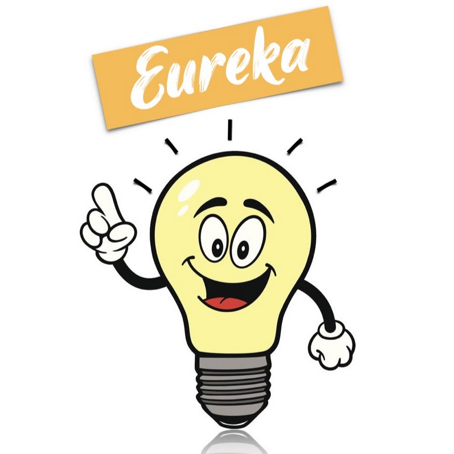 Eureka - YouTube