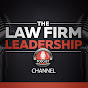 The Law Firm Leadership Podcast Channel YouTube Profile Photo