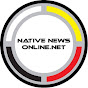 Native News Online YouTube Profile Photo