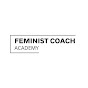 Feminist Coach Academy YouTube Profile Photo