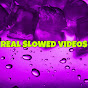 Real Slowed Videos