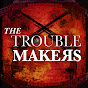 The TROUBLEMAKERS - @thetroublemakersrock YouTube Profile Photo