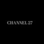 CHANNEL 27 LIVE YouTube Profile Photo
