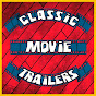 Classic Movie Trailers YouTube Profile Photo