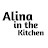 Alina in the Kitchen