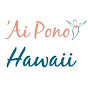 Ai Pono Hawaii YouTube Profile Photo