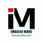 Imagine More - @bigmoyweb YouTube Profile Photo