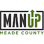Man Up Meade County YouTube Profile Photo