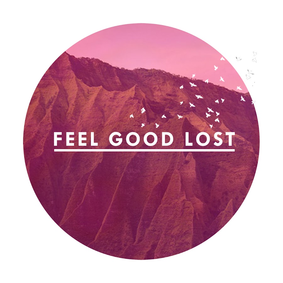 Better lost. Корпорация feel good. Feel good. Feel good на рабочий стол.