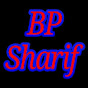 Bp Sharif YouTube Profile Photo