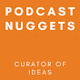 Podcast Nuggets YouTube Profile Photo