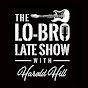 Lo-Bro Late Show YouTube Profile Photo