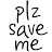 Plz Saveme