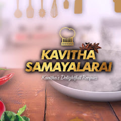 Kavitha Samayalarai கவிதா சமையலறை Channel icon