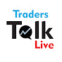 Traders Talk Live YouTube Profile Photo