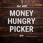 Money Hungry Picker YouTube Profile Photo