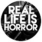 RealLife Is Horror YouTube Profile Photo
