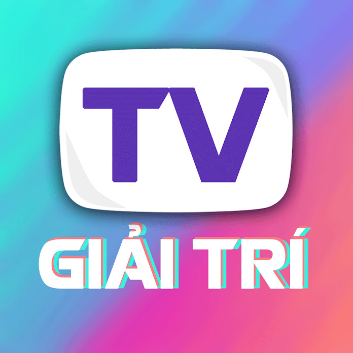 Giai Tri TV Net Worth & Earnings (2022)