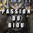 PASSION DU BIOU