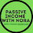 Passive Income With Nora