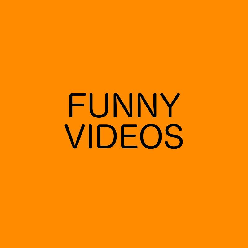 Funny Videos