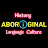 ABORiGINAL - Explore History, Language and Culture