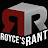 Royces Rant