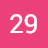 29