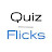Quiz Flicks